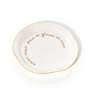 Statement Plate - 'never count years of glasses of wine.'